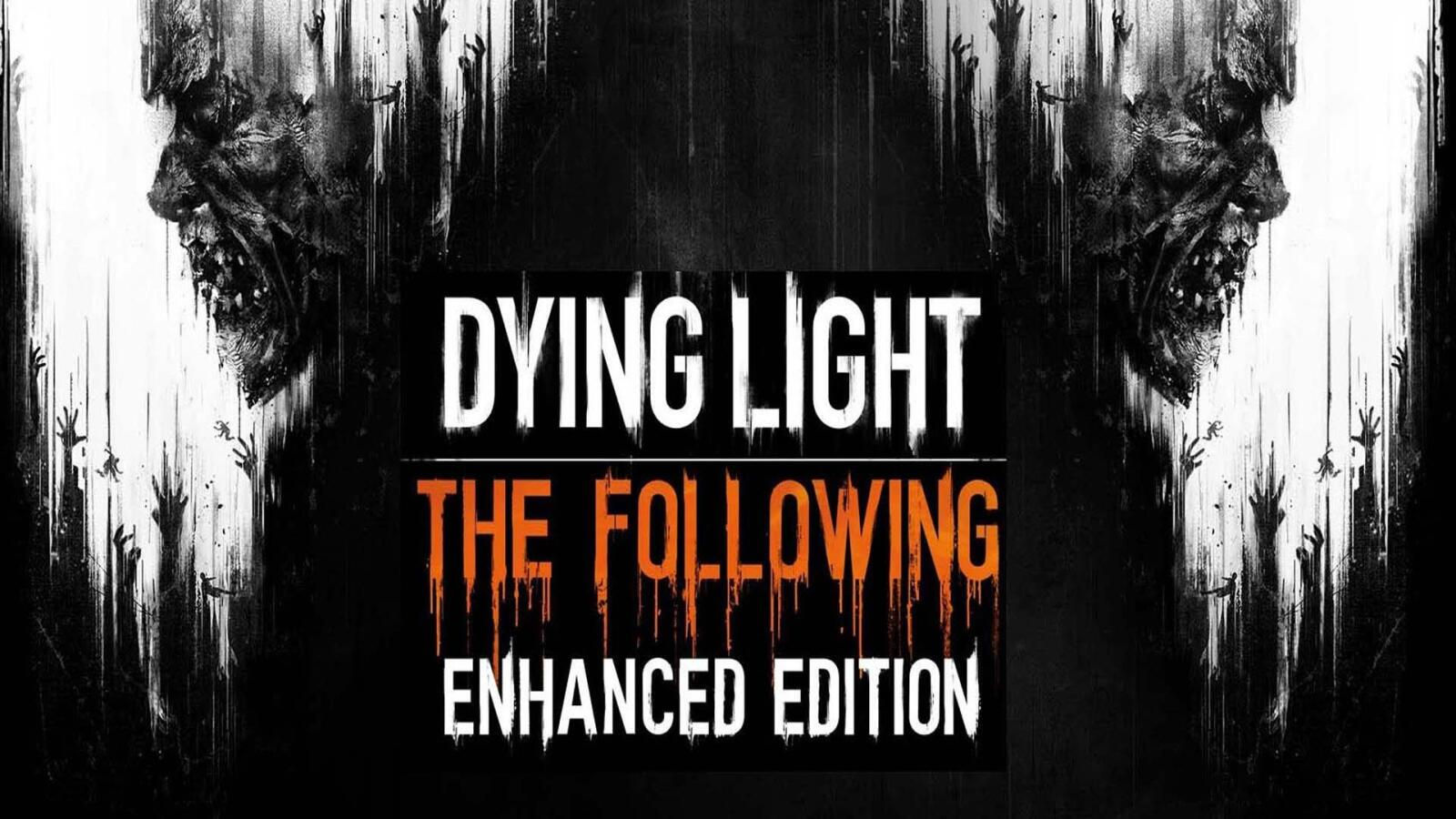 Dying Light Enhanced Edition получают бесплатно обладатели базовой версии игры на Xbox