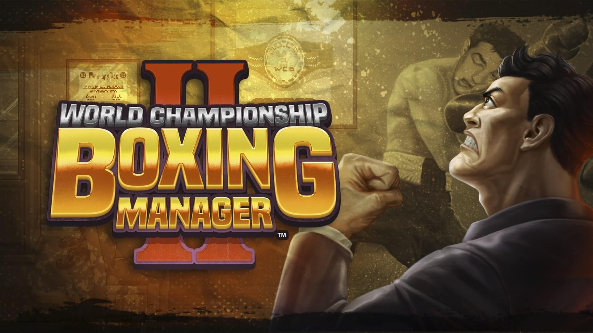 World Championship Boxing Manager II выходит на Xbox в середине мая: с сайта NEWXBOXONE.RU